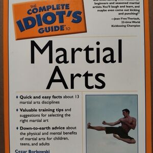 The Complete Idiot's Guide To Martial Arts Book